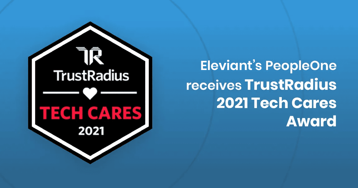 Eleviant Tech PeopleONE receives TrustRadius 2021 Tech Cares Award